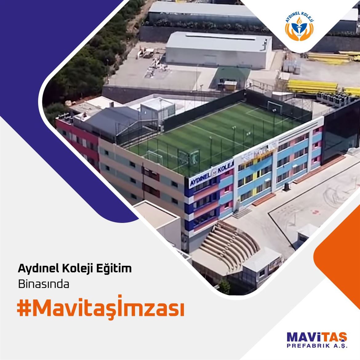 Aydınel Koleji Eğitim Binasında Mavitaş İmzası