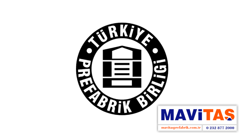 MAVİTAŞ PREFABRİK A.Ş, TÜRKİYE PREFABRİK BİRLİĞİ