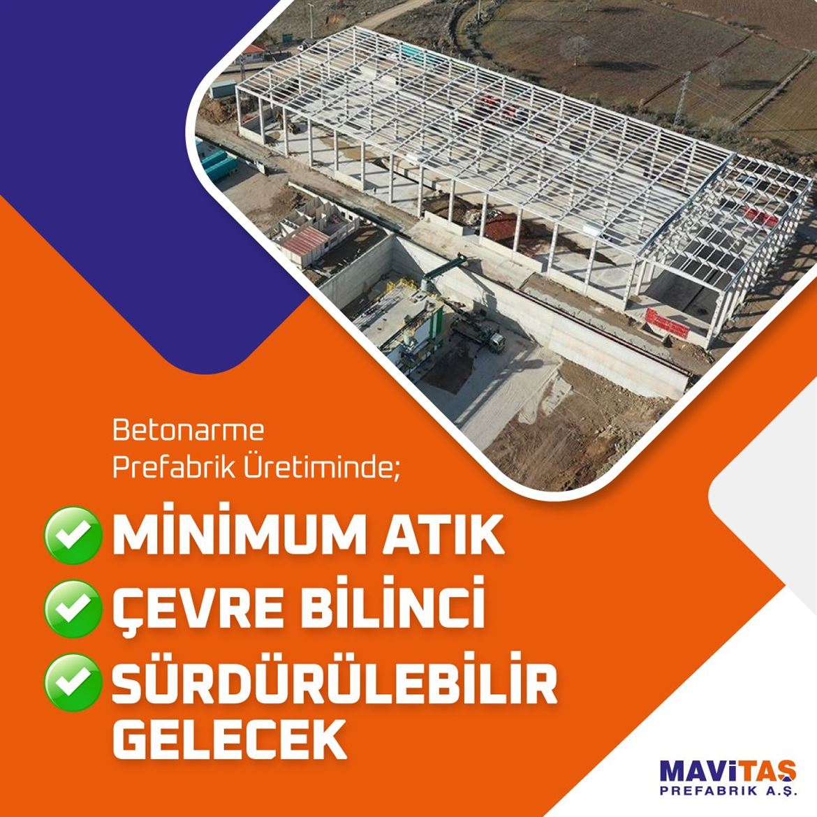 Mavitaş Prefabrik Tüm Projelerinde Çevre Bilinciyle Hareket Ediyor
