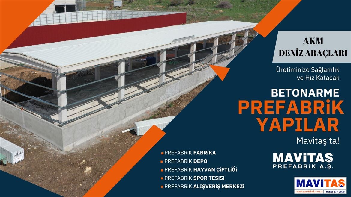 PREFABRİK FARKI İLE AKM DENİZ ARAÇLARI/ Prefabrik DEPO Projesi