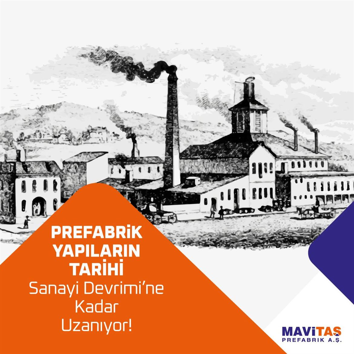 Prefabrik Yapıların Tarihi Sanayi Devrimine Kadar Uzanıyor