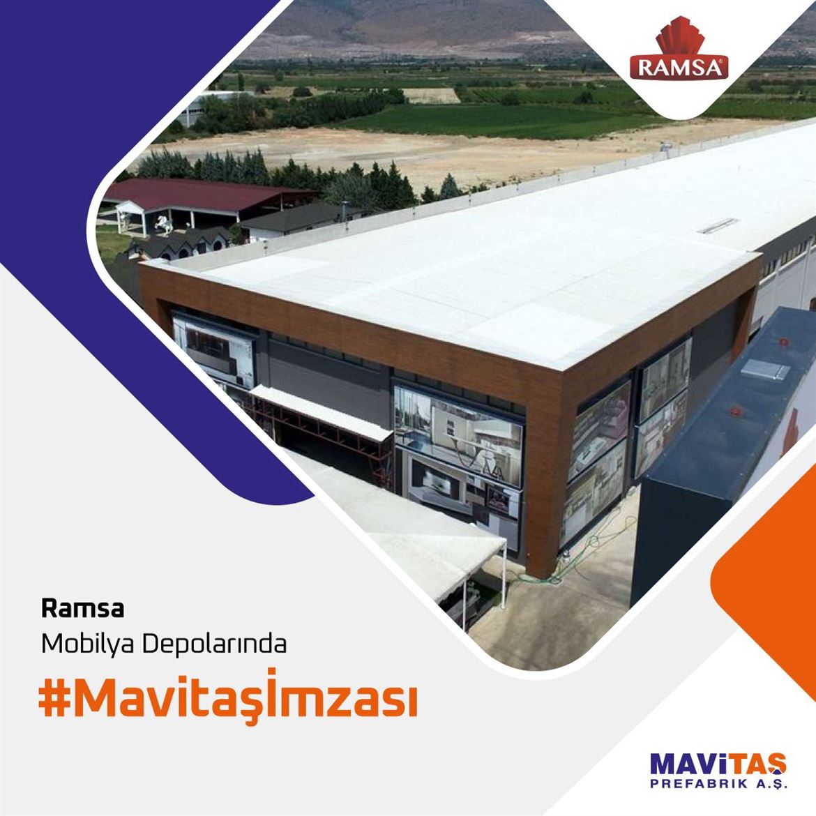 Ramsa Mobilya Depolarında Mavitaş İmzası